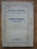 ANALELE DOBROGEI - CADRILATERUL 1913 - 1938 - volumul I - 1938