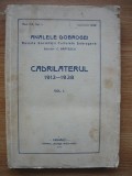 ANALELE DOBROGEI - CADRILATERUL 1913 - 1938 - volumul I - 1938