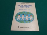 SĂ NE PRINDEM TOȚI COPIII * C&Acirc;NTECE PENTRU TOȚI COPII / DIMITRIE CUCULIN/ 1983 *