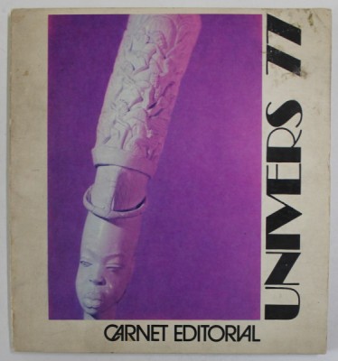 UNIVERS 77 , CARNET EDITORIAL , APARUTA 1977 foto