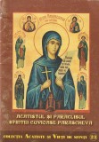 ACATISTUL SI PARACLISUL SFINTEI CUVIOASE PARASCHEVA ( 2001 )