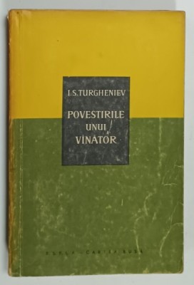 POVESTIRILE UNUI VANATOR de I.S. TURGHENIEV , 1959 foto