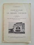 Insemnari cu privire la orasul Focsani - I. M. Dimitrescu (1931)
