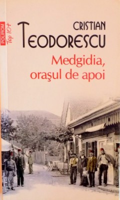 MEDGIDIA, ORASUL DE APOI de CRISTIAN TEODORESCU, 2012 foto