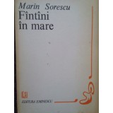 Marin Sorescu - Fantani in mare (Editia: 1982)