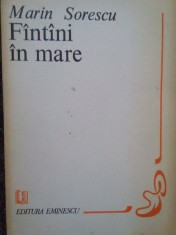 Marin Sorescu - Fantani in mare (Editia: 1982) foto