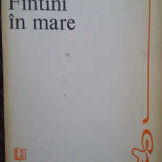 Marin Sorescu - Fantani in mare (1982)