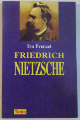 Friedrich Nietzsche / prezentat de Ivo Frenzel foto