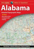 Delorme Atlas &amp; Gazetteer: Alabama
