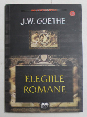 ELEGIILE ROMANE de J. W. GOETHE , 2009 foto