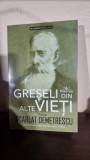 Greseli din alte vieti - Scarlat Demetrescu