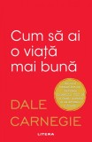 Cum să ai o viață mai bună, Litera