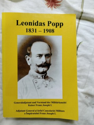 Leonidas Popp 1831-1908 Adjutant General si Seful Cancelariei Militare F.Joseph1 foto