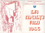 Bnk cp Felicitare Uniunea Scriitorilor din RSR 1985 - multiple semnaturi