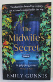 THE MIDWIFE &#039;S SECRET by EMILY GUNNIS , 2021