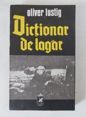 DICTIONAR DE LAGAR de OLIVER LUSTIG , 1982