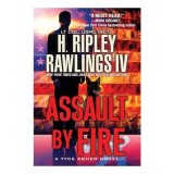 Assault by Fire