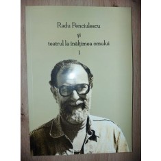 Radu Penciulescu si teatrul la inaltimea omului 1- Florica Ichim, Ada-Maria Ichim