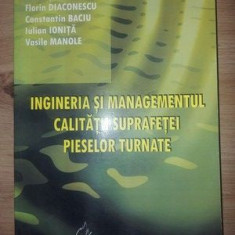 Ingineria si managementul calitatii suprafetei pieselor turnate- Mihai Stefan, Florin Diaconescu