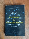 De la karma la Astrologia Karmica - Andrei Emanuel Popescu, 2004, autograf / R6P4S