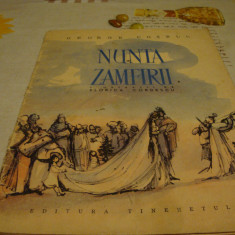 George Cosbuc - Nunta Zamfirei - 1959 - ilustratii Florica Cordescu - uzata