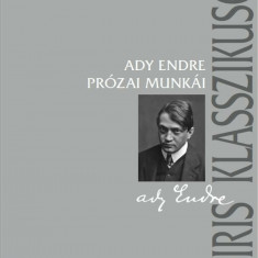 Ady Endre prózai munkái - Gyurgyák János