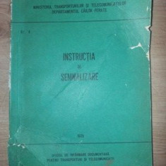 Instructia de semnalizare