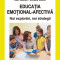 Educatia emotional-afectiva. Noi explorari, noi strategii, Ioan Neacsu , Mihaela Suditu