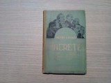 PETRE V. HANES (dedicatie-autograf) - Tinerete... - Editura SOCEC, 1941, 171 p., Alta editura