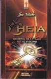AS - JOE VITALE - CHEIA , SECRETUL DE A ATRAGE TOT CE VA DORITI