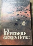 DVP23 Dezvoltare personala - La revedere Genevievi