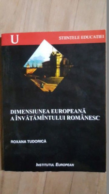 Dimensiunea europeana a invatamantului romanesc- Roxana Tudorica foto
