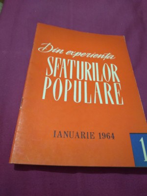 DIN EXPERIENTA SFATURILOR POPULARE NR 1 /1964 foto