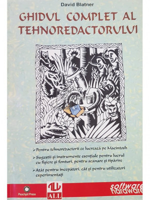 David Blatner - Ghidul complet al tehnoredactorului (editia 1996) foto