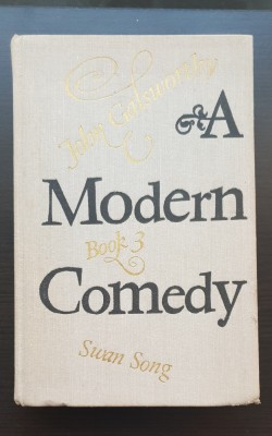 A MODERN COMEDY: Swan Song - John Galsworthy foto