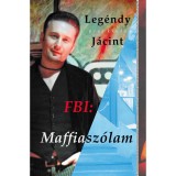 FBI: Maffiasz&oacute;lam - Leg&eacute;ndy J&aacute;cint