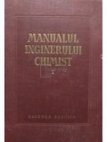 Costin D. Nenitescu - Manualul inginerului chimist, vol. 1 (editia 1951)