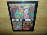 TOULOUSE-LAUTREC ALBUM LIMBA ENGLEZA EDITURA MERIDIANE ANUL 1980