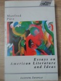 ESSAYS ON AMERICAN LITERATURE AND IDEAS-MANFRED PUTZ-367711