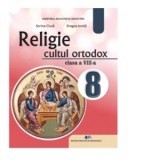 Religie. Cultul ortodox. Manual pentru clasa a VIII-a