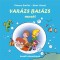 Var&aacute;zs Bal&aacute;zs mes&eacute;i - Kezdő olvas&oacute;knak - Haui J&oacute;zsef