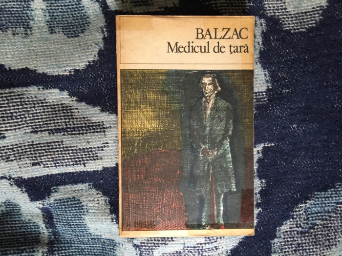 a9 MEDICUL DE TARA - HONORE DE BALZAC