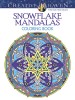 Creative Haven Snowflake Mandalas Coloring Book