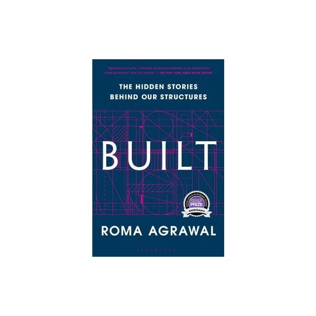 Built: The Hidden Stories Behind Our Structures