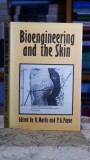 Bioengineering and the Skin de P. A. Payne, R. Marks - 1982