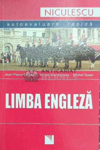 Limba engleza. Autoevaluare rapida - 2007 - Jean Pierre Berman ($C150)