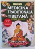 MEDICINA TRADITIONALA TIBETANA , COLECTIA TERAPII LATERNATIVE de PIERRE RICONO , 2022