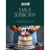 Street Kitchen - A Nagy S&uuml;tisk&ouml;nyv - Szil&aacute;gyi N&oacute;ra