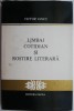 Limbaj cotidian si rostire literara &ndash; Victor Iancu - Studii literare