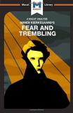Fear and Trembling - Paperback brosat - Brittany Pheiffer Noble - Macat Library